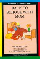  Achetez le livre d'occasion Back to school with mom : A story sur Livrenpoche.com 