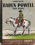  Achetez le livre d'occasion Baden Powell chef scout sur Livrenpoche.com 