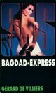  Achetez le livre d'occasion Bagdad-express de Gérard De Villiers sur Livrenpoche.com 