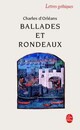  Achetez le livre d'occasion Ballades et rondeaux de Charles D'Orléans sur Livrenpoche.com 