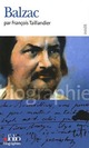  Achetez le livre d'occasion Balzac de François Taillandier sur Livrenpoche.com 