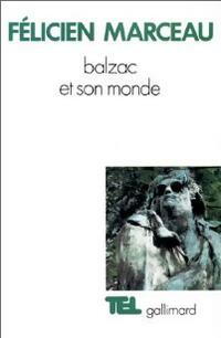  Achetez le livre d'occasion Balzac et son monde de Félicien Marceau sur Livrenpoche.com 