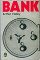  Achetez le livre d'occasion Bank de Arthur Hailey sur Livrenpoche.com 