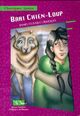  Achetez le livre d'occasion Bari chien-loup de James Oliver Curwood sur Livrenpoche.com 