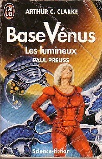  Achetez le livre d'occasion Base Vénus Tome VI : Les lumineux de Paul Clarke sur Livrenpoche.com 