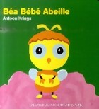  Achetez le livre d'occasion Béa bébé abeille sur Livrenpoche.com 