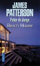  Achetez le livre d'occasion Beach house de James Patterson sur Livrenpoche.com 