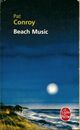  Achetez le livre d'occasion Beach music de Pat Conroy sur Livrenpoche.com 