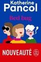  Achetez le livre d'occasion Bed bug de Katherine Pancol sur Livrenpoche.com 