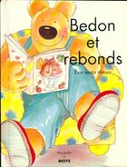  Achetez le livre d'occasion Bedon et rebonds sur Livrenpoche.com 
