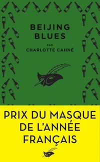  Achetez le livre d'occasion Beijing blues de Charlotte Cahné sur Livrenpoche.com 