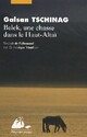  Achetez le livre d'occasion Belek, une chasse dans le Haut-Altaï de Galsan Tschinag sur Livrenpoche.com 
