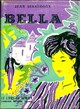  Achetez le livre d'occasion Bella de Jean Giraudoux sur Livrenpoche.com 