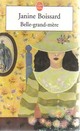  Achetez le livre d'occasion Belle-grand-mère Tome I de Janine Boissard sur Livrenpoche.com 