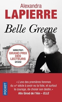  Achetez le livre d'occasion Belle Greene de Alexandra Lapierre sur Livrenpoche.com 