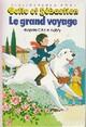  Achetez le livre d'occasion Belle et Sébastien : Le grand voyage de Cécile Aubry sur Livrenpoche.com 