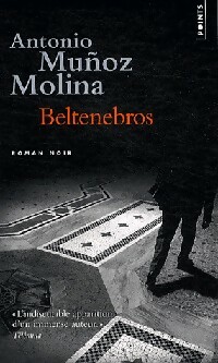  Achetez le livre d'occasion Beltenebros de Antonio Munoz Molina sur Livrenpoche.com 