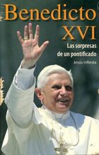  Achetez le livre d'occasion Benedicto XVI : Las sorpresas de un pontificado sur Livrenpoche.com 