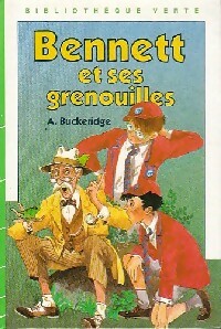  Achetez le livre d'occasion Bennett et ses grenouilles de Anthony Malcolm Buckeridge sur Livrenpoche.com 