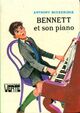  Achetez le livre d'occasion Bennett et son piano de Anthony Malcolm Buckeridge sur Livrenpoche.com 