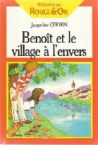  Achetez le livre d'occasion Benoît et le village à l'envers de Jacqueline Cervon sur Livrenpoche.com 