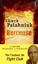  Achetez le livre d'occasion Berceuse de Chuck Palahniuk sur Livrenpoche.com 