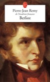 Achetez le livre d'occasion Berlioz : le roman du romantisme sur Livrenpoche.com 