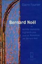  Achetez le livre d'occasion Bernard Noël ou achille immobile... sur Livrenpoche.com 