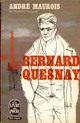  Achetez le livre d'occasion Bernard Quesnay de André Maurois sur Livrenpoche.com 