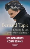  Achetez le livre d'occasion Bernard tapie leçons de vie d'amour et de mort sur Livrenpoche.com 