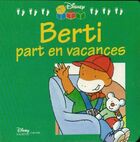  Achetez le livre d'occasion Berti part en vacances sur Livrenpoche.com 