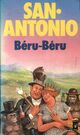  Achetez le livre d'occasion Béru-Béru de San-Antonio sur Livrenpoche.com 