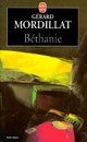  Achetez le livre d'occasion Béthanie de Gérard Mordillat sur Livrenpoche.com 