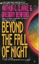  Achetez le livre d'occasion Beyond the fall of night de Arthur Charles Clarke sur Livrenpoche.com 