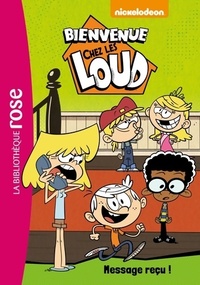  Achetez le livre d'occasion Bienvenue chez les Loud Tome II : Message reçu ! de Nickelodeon sur Livrenpoche.com 