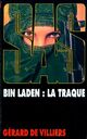  Achetez le livre d'occasion Bin Laden : la traque de Gérard De Villiers sur Livrenpoche.com 
