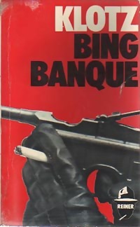  Achetez le livre d'occasion Bing-banque de Claude Klotz sur Livrenpoche.com 