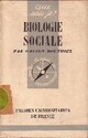  Achetez le livre d'occasion Biologie sociale de Gaston Bouthoul sur Livrenpoche.com 