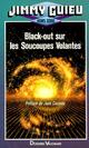  Achetez le livre d'occasion Black-out sur les soucoupes volantes de Jimmy Guieu sur Livrenpoche.com 