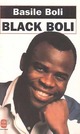  Achetez le livre d'occasion Black Boli de Basile Boli sur Livrenpoche.com 