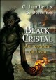  Achetez le livre d'occasion Black Cristal Tome II : Au royaume de l'eau de Christophe Lambert sur Livrenpoche.com 