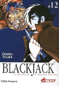  Achetez le livre d'occasion Black Jack Tome XII de Osamu Tezuka sur Livrenpoche.com 