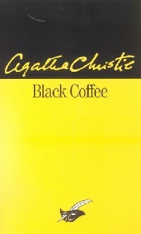  Achetez le livre d'occasion Black coffee de Agatha Christie sur Livrenpoche.com 