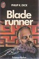  Achetez le livre d'occasion Blade Runner de Philip K. Dick sur Livrenpoche.com 