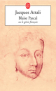  Achetez le livre d'occasion Blaise Pascal ou le génie français de Jacques Attali sur Livrenpoche.com 