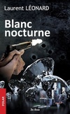  Achetez le livre d'occasion Blanc nocturne sur Livrenpoche.com 