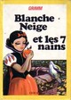  Achetez le livre d'occasion Blanche Neige et les sept nains de Wilhelm Grimm sur Livrenpoche.com 