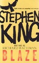  Achetez le livre d'occasion Blaze de Stephen King sur Livrenpoche.com 