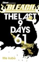  Achetez le livre d'occasion Bleach Tome LXI : The last 9 days de Tite Kubo sur Livrenpoche.com 