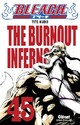  Achetez le livre d'occasion Bleach Tome XLV : The burnout inferno de Tite Kubo sur Livrenpoche.com 